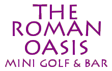 The Roman Oasis Mini Golf y Bar